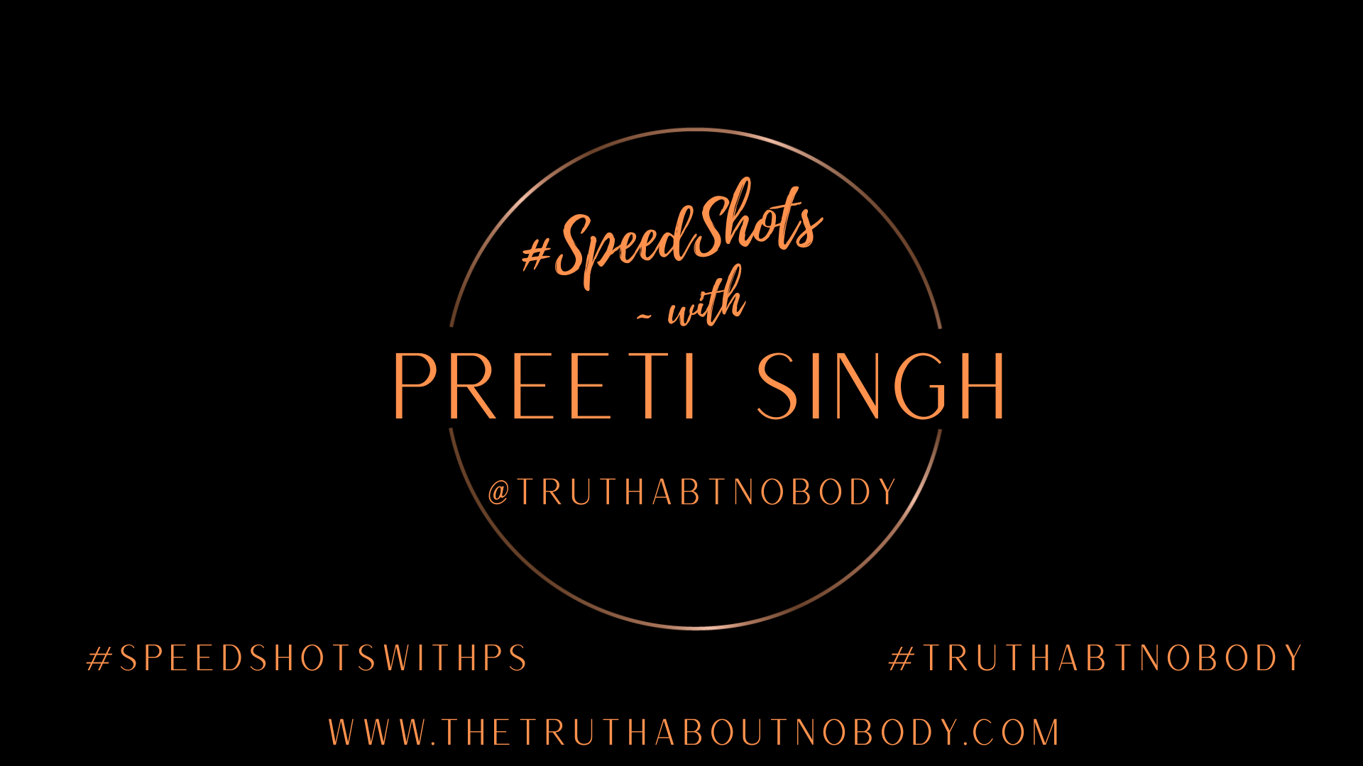 Video Art_SpeedShots with Preeti Singh